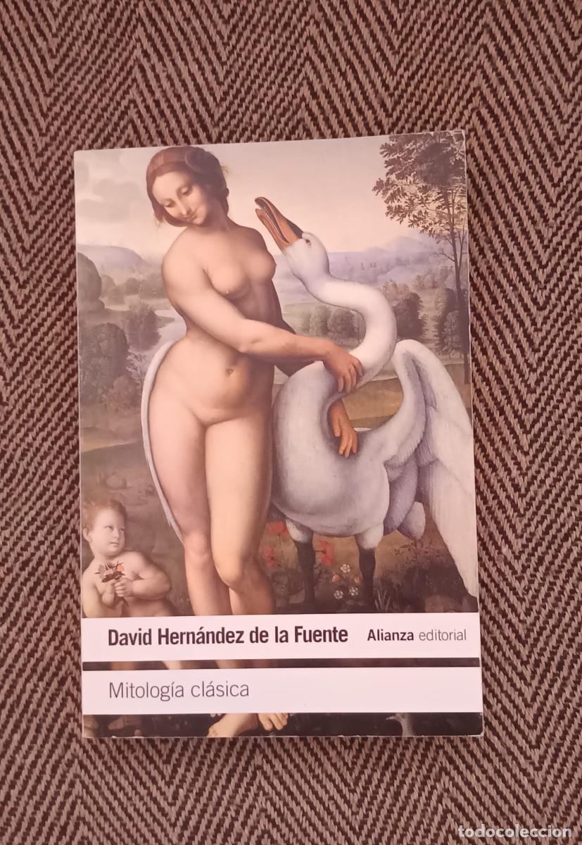 Libros de segunda mano: DAVID HERNANDEZ DE LA FUENTE MITOLOGIA CLASICA