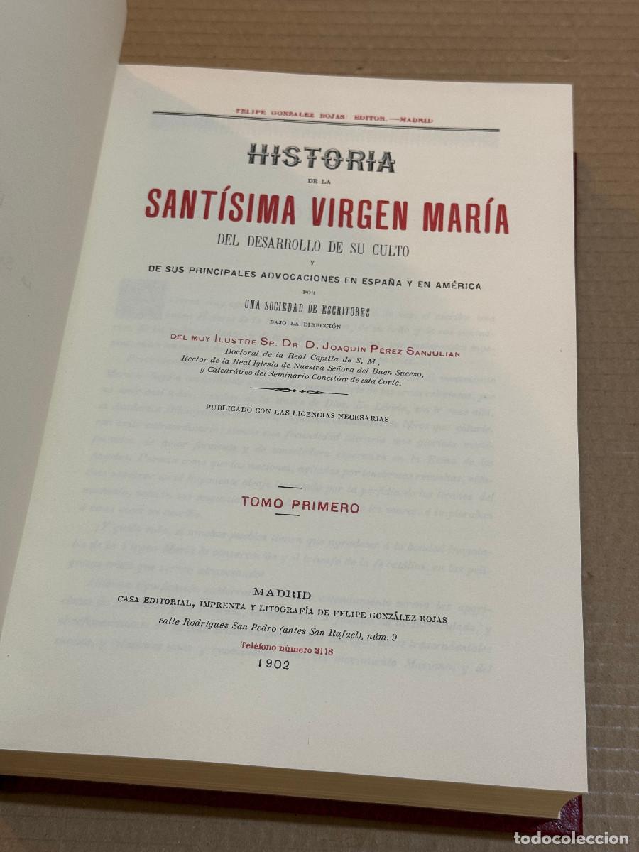 Libros de segunda mano: JOAQUIN PEREZ SANJULIAN / HISTORIA DE LA SANTISIMA VIRGEN / FACSIMIL / 4 TOMOS / COMPLETO