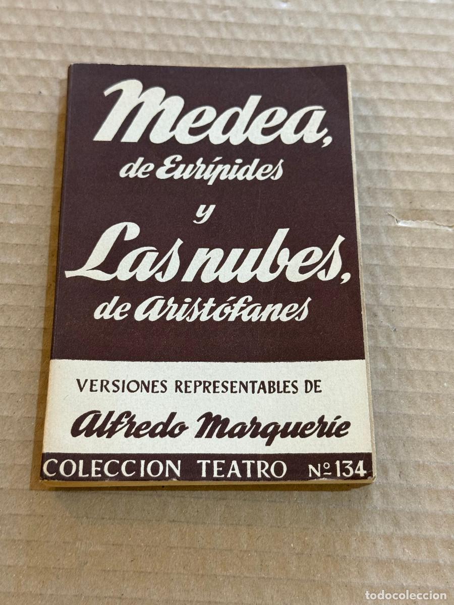 Libros de segunda mano: ALFREDO MARQUERIE / EURIPIDES / ARISTOFANES / 1&ordf; EDICION / DEDICATORIA / DEDICADO