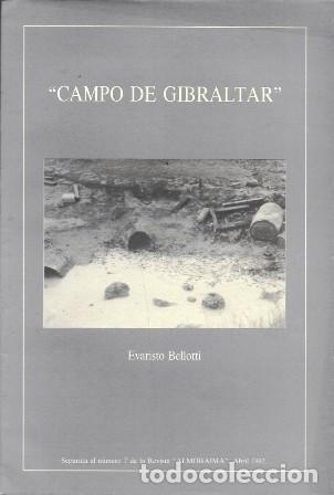 Libros de segunda mano: &rdquo;CAMPO DE GIBRALTAR&rdquo; - SEPARATA AL N&ordm; 7 DE LA REVISTA ALMORAIMA - BELLOTI, EVARISTO - A-CA-4331