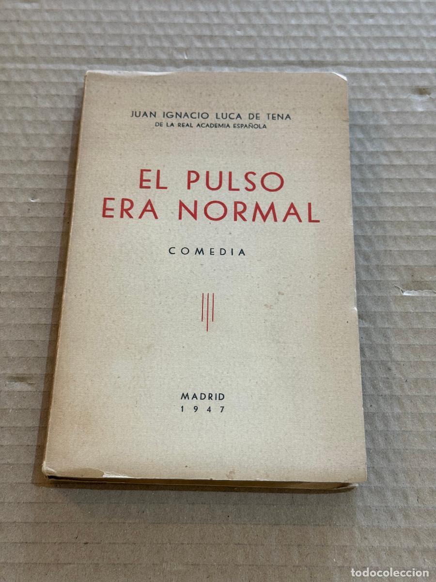 Libros de segunda mano: JUAN IGNACIO LUCA DE TENA / 1&ordf; EDICION / DEDICATORIA / DEDICADO