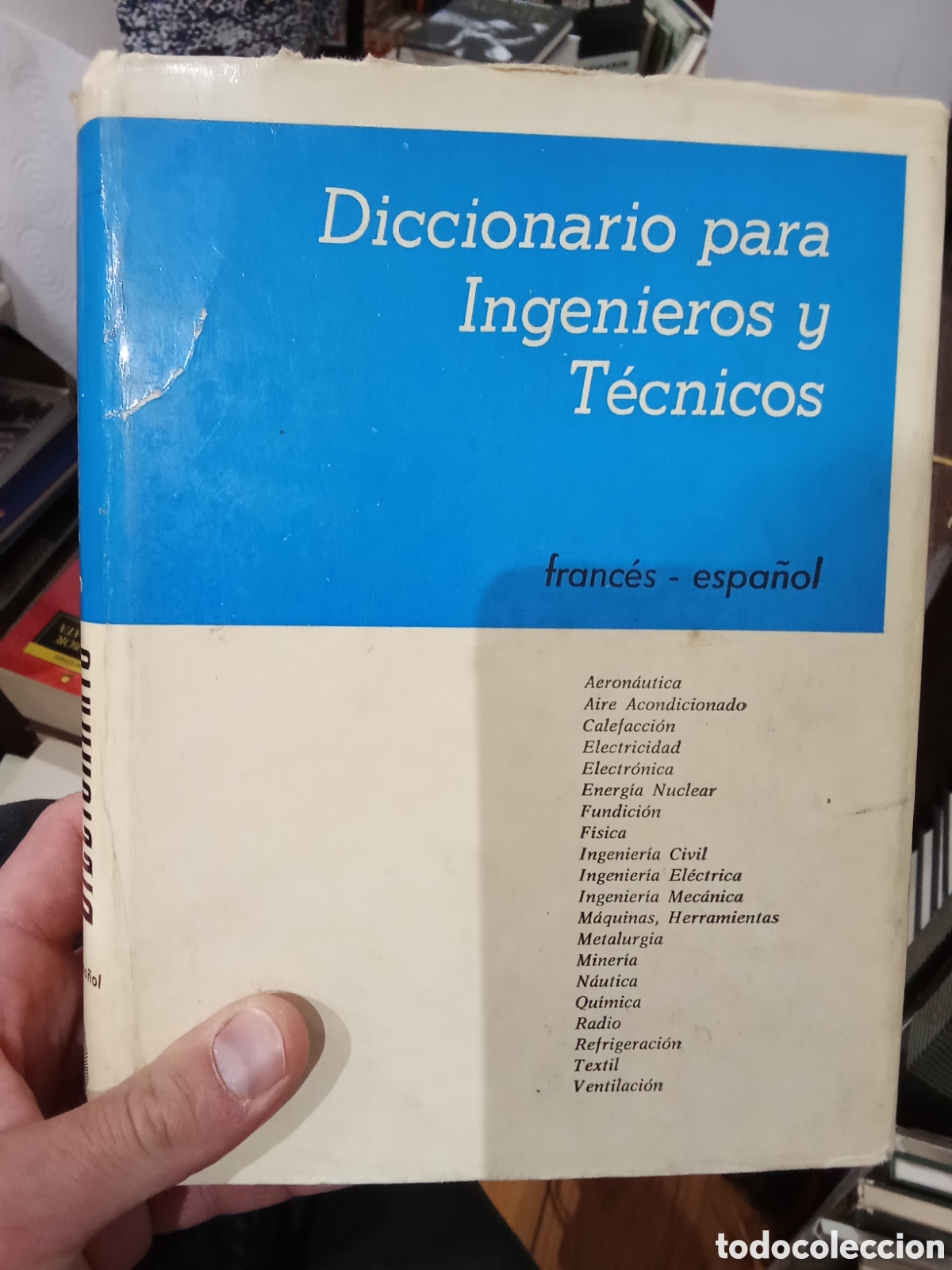 Libros de segunda mano: Diccionario para ingenieros y t&eacute;cnicos Espa&ntilde;ol-Frances - Editorial Carcamo Hermanos