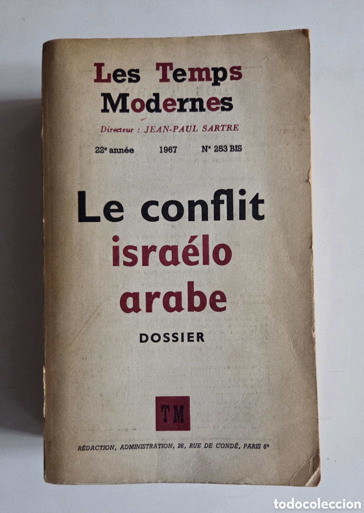 Libros de segunda mano: Le conflit isra&eacute;lo arabe. JEAN-PAUL SARTRE. 1967