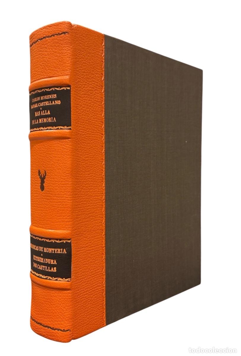 Libros de segunda mano: MAS ALLA DE LA MEMORIA, CRONICAS DE MONTERIA DEL SIGLO XIX, EXTREMADURA Y LAS DOS CASTILLAS 1.833 -1