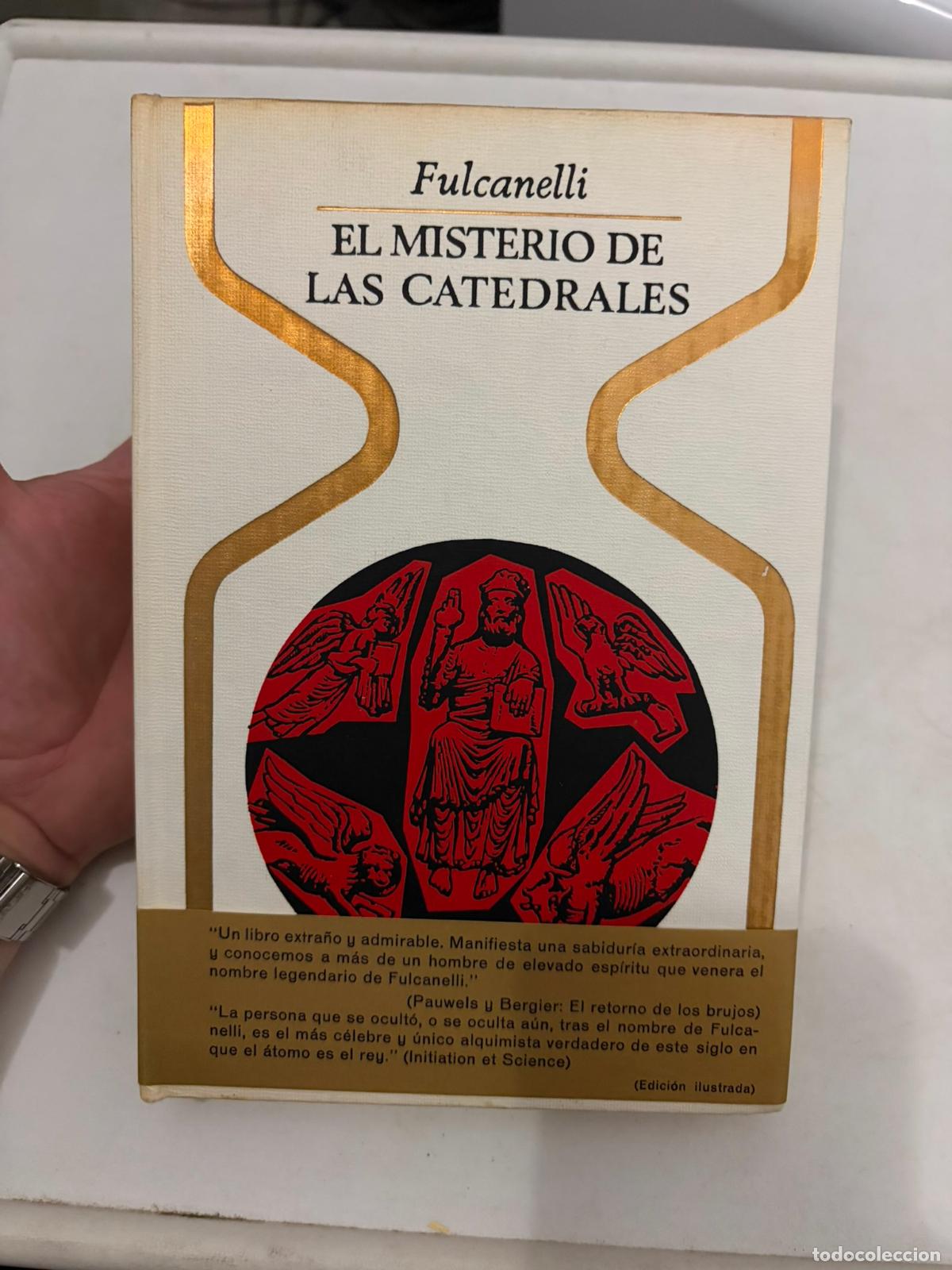 Libros de segunda mano: EL MISTERIO DE LAS CATEDRALES. FULCANELLI. PLAZA & JANES EDITORES OTROS MUNDOS