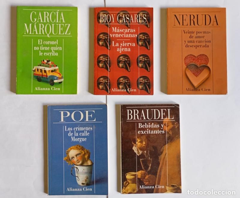 Libros de segunda mano: CINCO LIBROS DE LA COLECCION ALIANZA CIEN - POE / GARCIA MARQUEZ / BRAUDEL / NERUDA / BIOY CASARES