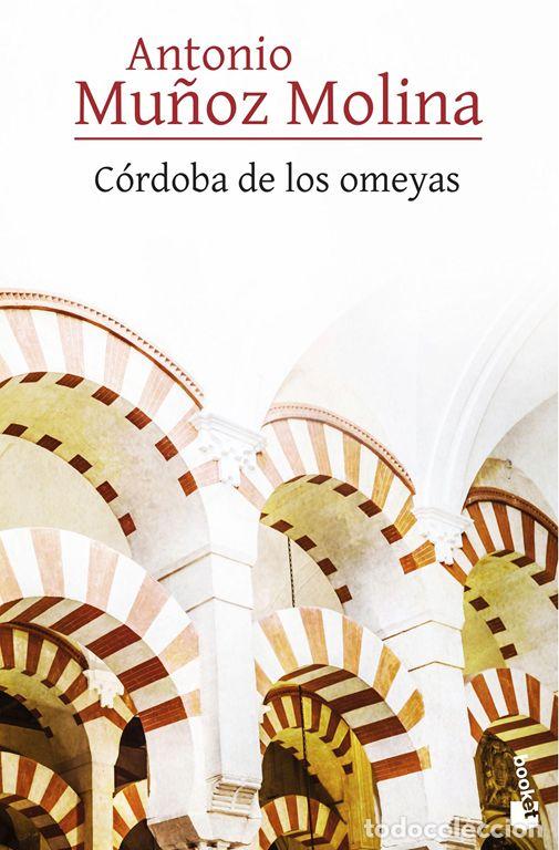 Libros de segunda mano: C&oacute;rdoba de los omeyas. - Mu&ntilde;oz Molina, Antonio.