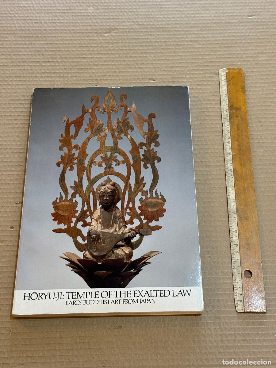 Libros de segunda mano: Horyu-ji. Temple of the Exalted Law - Early Buddhist Art from Japan / ARTE BUDISTA PRIMITIVO JAPON