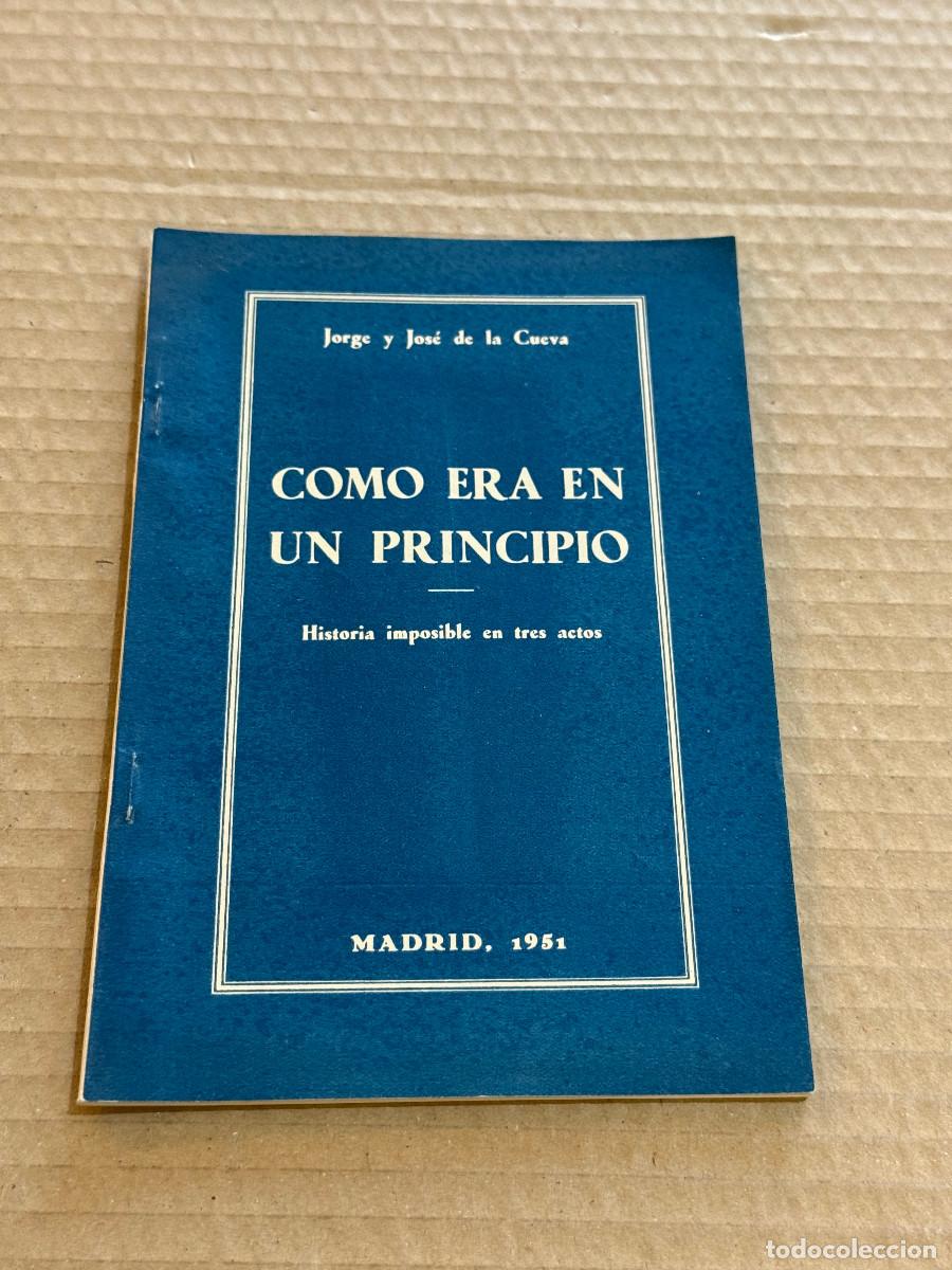 Libros de segunda mano: JORGE JOSE DE LA CUEVA / 1&ordf; EDICION / DEDICATORIA / DEDICADO