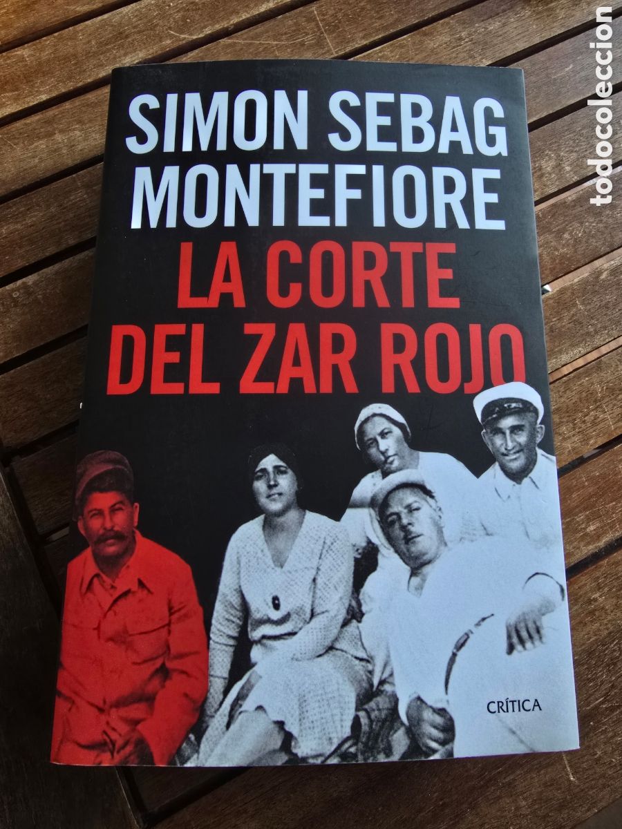 Libros de segunda mano: La corte del zar rojo Montefiore, Simon Sebag Editorial CRITICA 2026 Sociedad y cultura Historia
