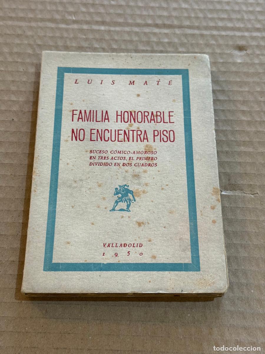 Libros de segunda mano: LUIS MATE / 1&ordf; EDICION / DEDICATORIA / DEDICADO