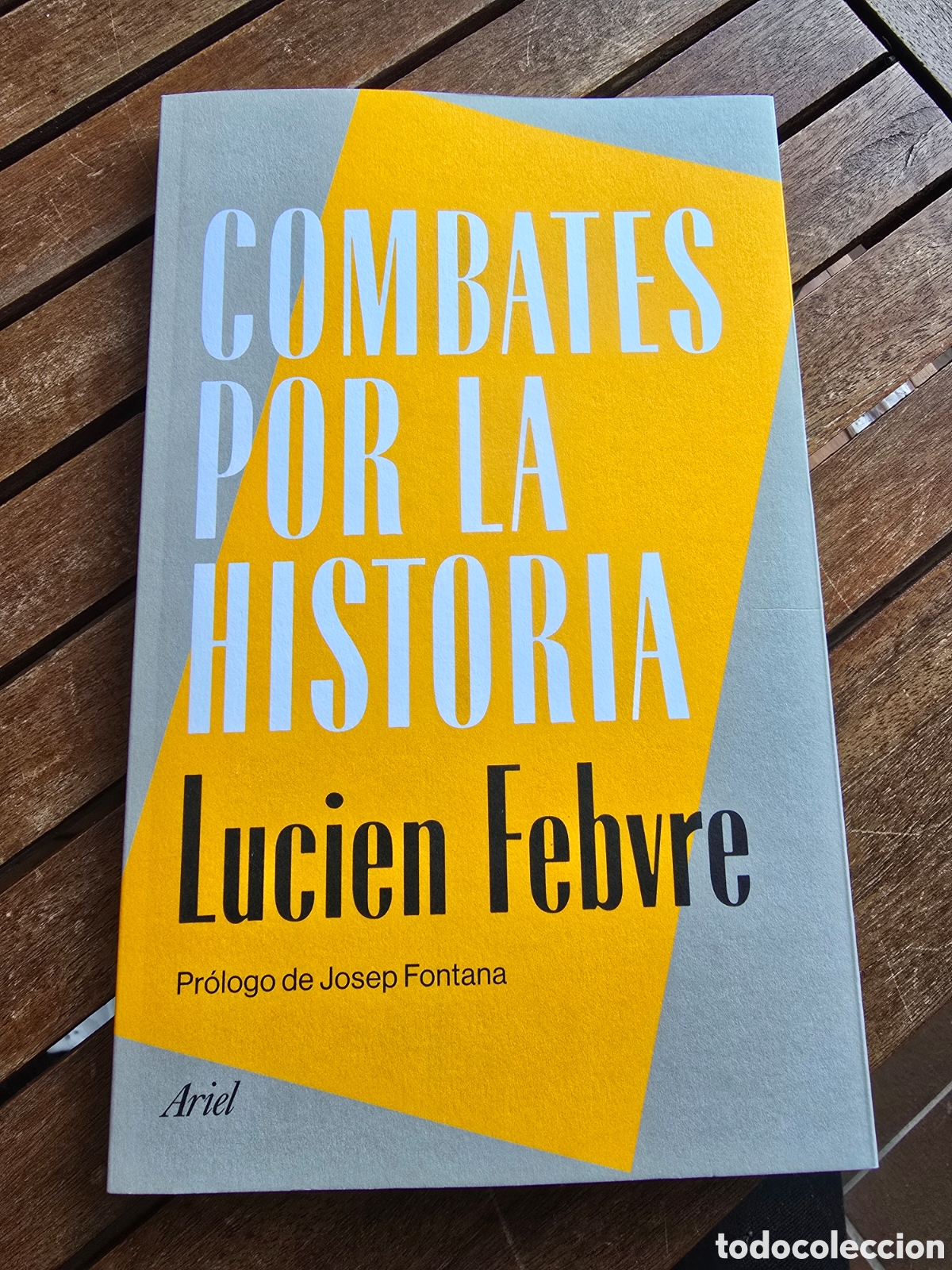 Libros de segunda mano: Combates por la historia Lucien Febvre Editorial ARIEL 2026 historiografia Foucault Barthes Fontana