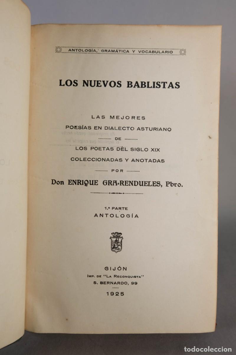 Libros de segunda mano: LOS NUEVOS BABLISTAS - ENRIQUE GRARENDUELES - 1&ordf; PARTE ANTOLOGIA - IMP. DE LA RECONQUISTA 1925