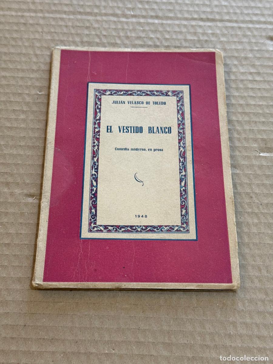 Libros de segunda mano: JULIAN VELASCO DE TOLEDO / 1&ordf; EDICION / DEDICATORIA / DEDICADO / MOLINA DE ARAGON / GUADALAJARA