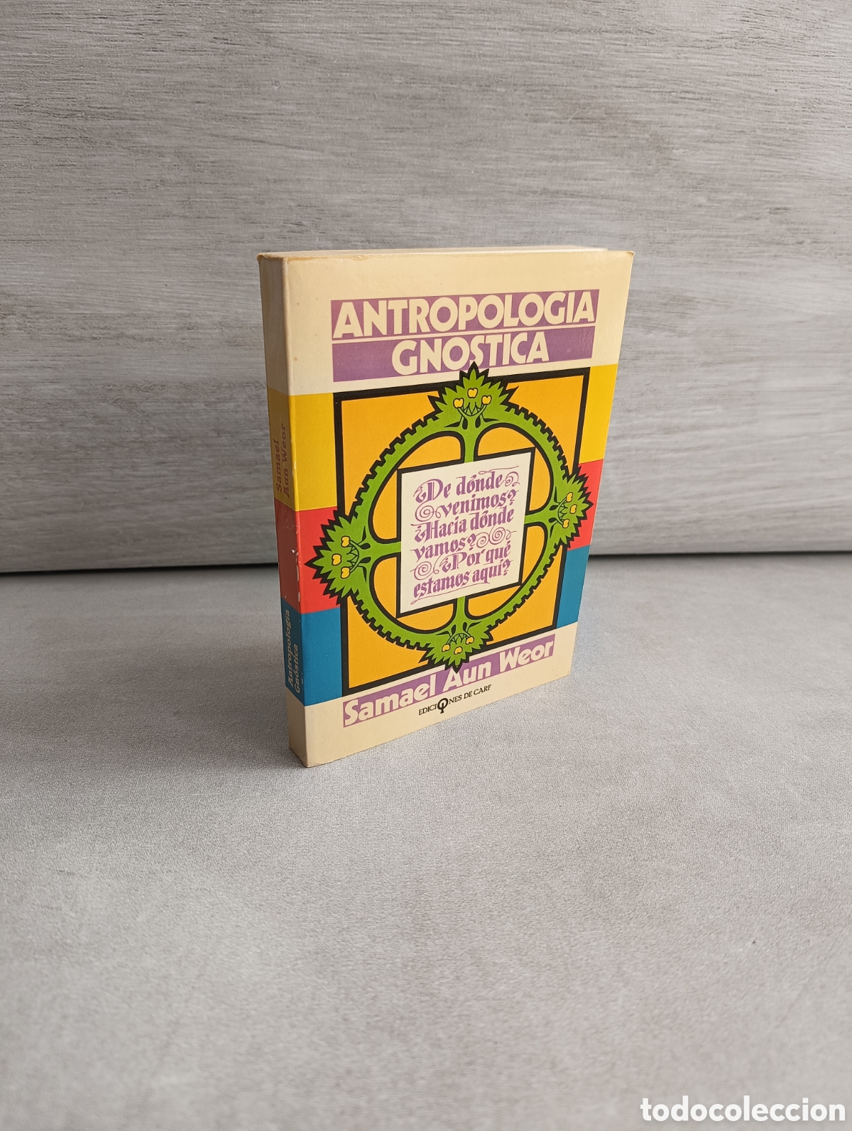 Second hand books: ANTROPOLOG&Iacute;A GN&Oacute;STICA - WEOR, SAMAEL AUN