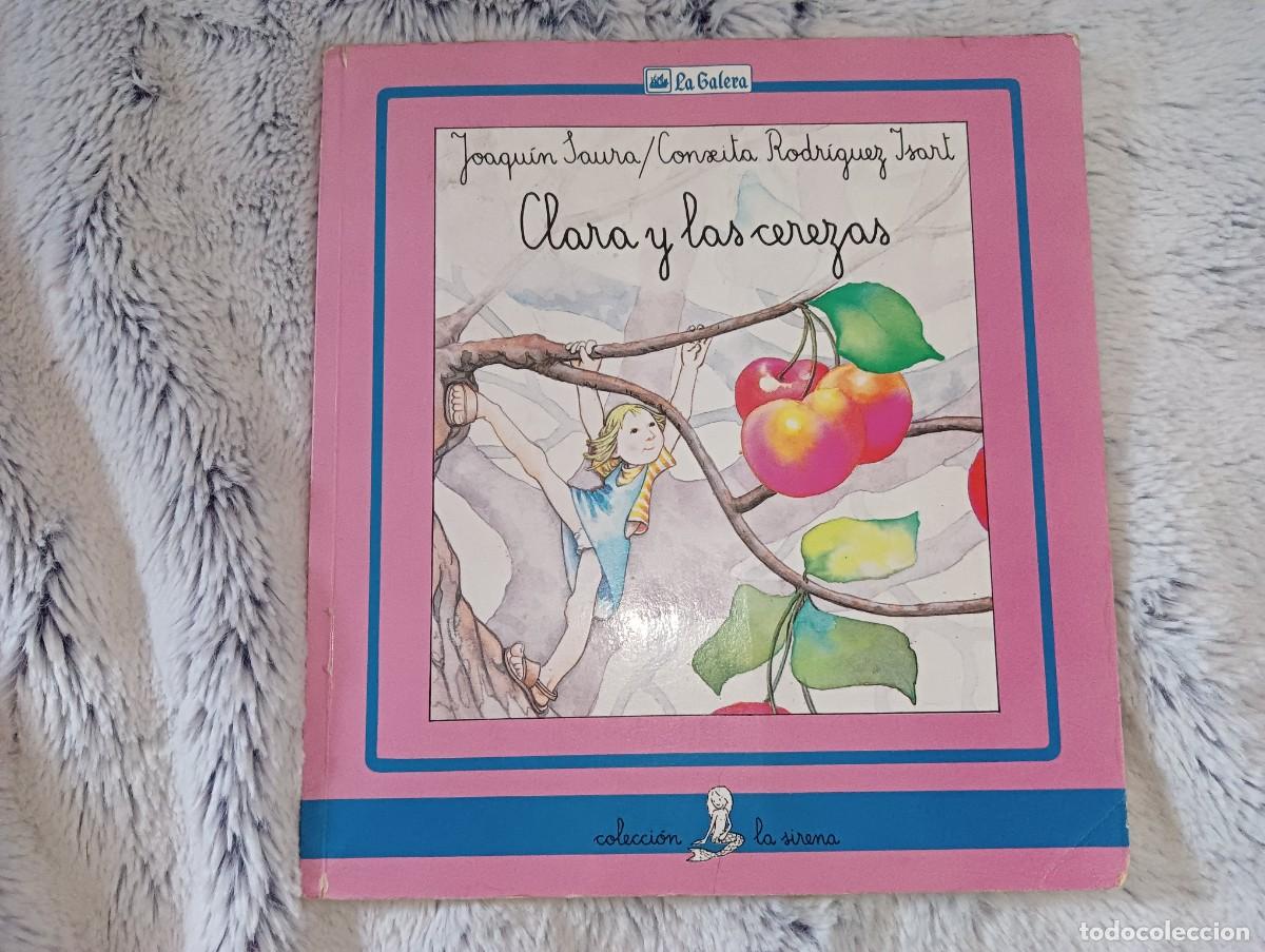 Libros de segunda mano: Clara y las cerezas Joaqu&iacute;n Saura - Foto 1
