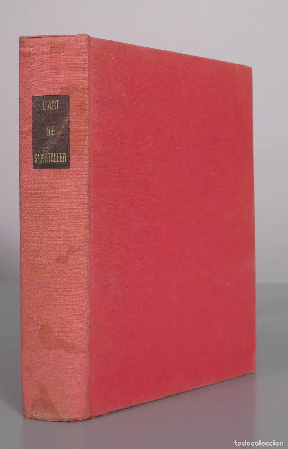 Libros de segunda mano: L&acute;ART DE S&acute;INSTALLER . GIS&Egrave;LE BOULANGER