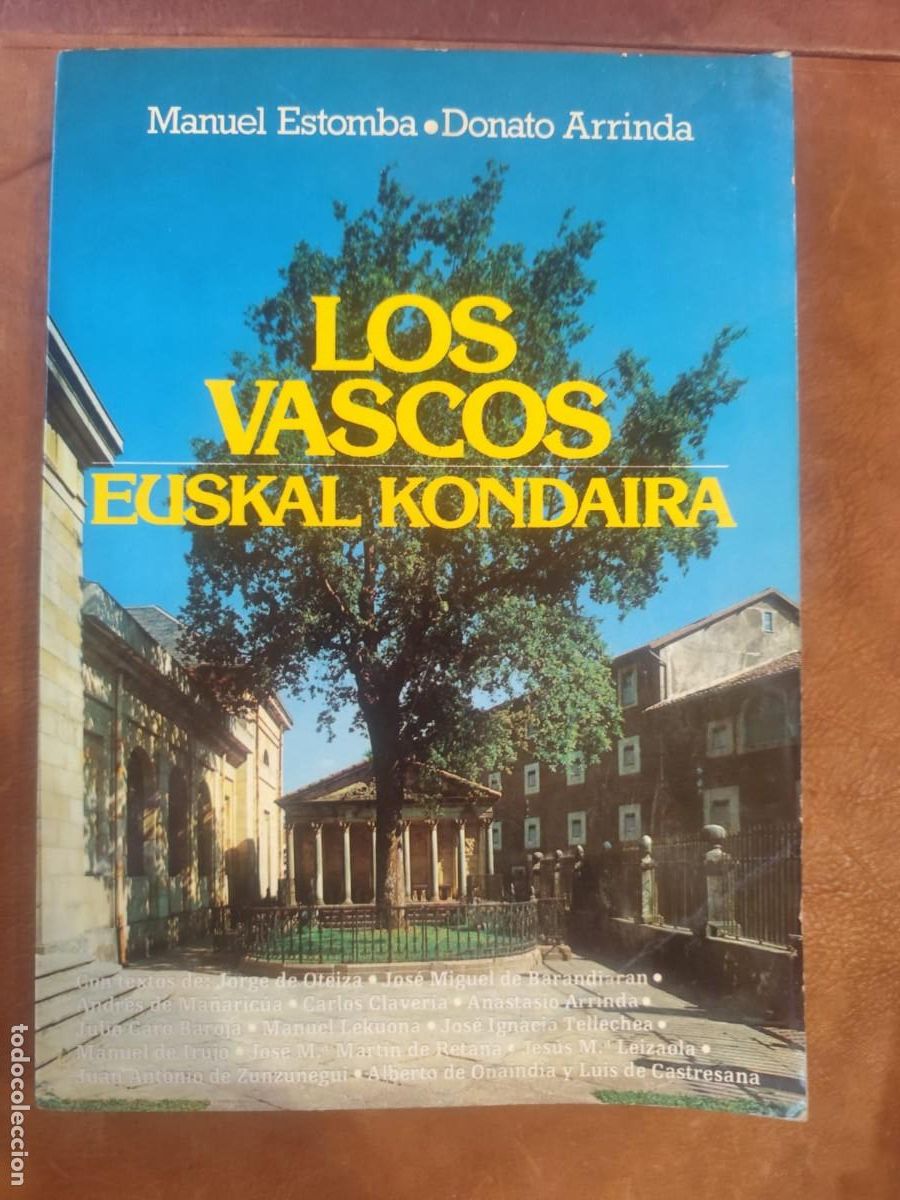 Libri di seconda mano: Manuel Estomba y Donato Arrinda. LOS VASCOS. EUSKAL KONDAIRA.