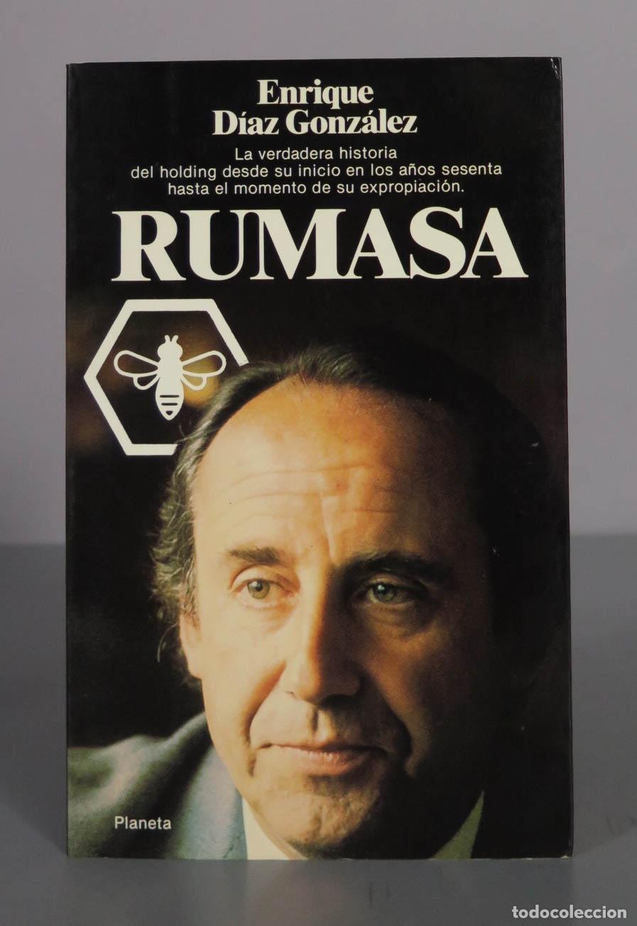 Libros de segunda mano: Rumasa - Enrique D&iacute;az Gonz&aacute;lez - Editorial Planeta