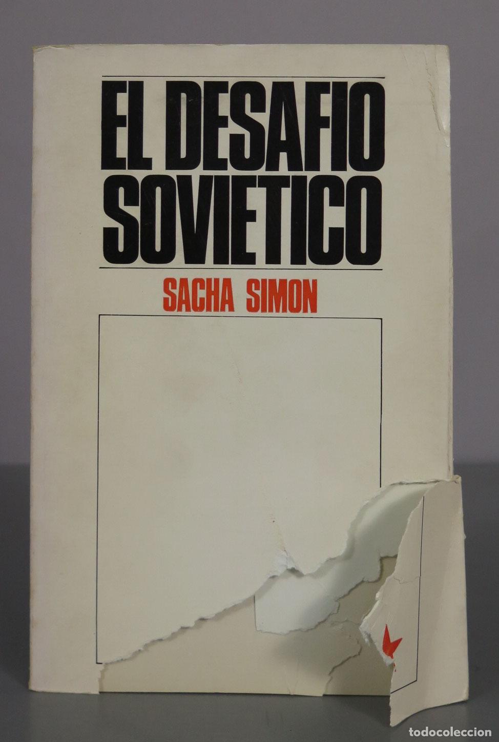 Libros de segunda mano: El desaf&iacute;o sovi&eacute;tico - Sacha Simon - C&iacute;rculo de Lectores