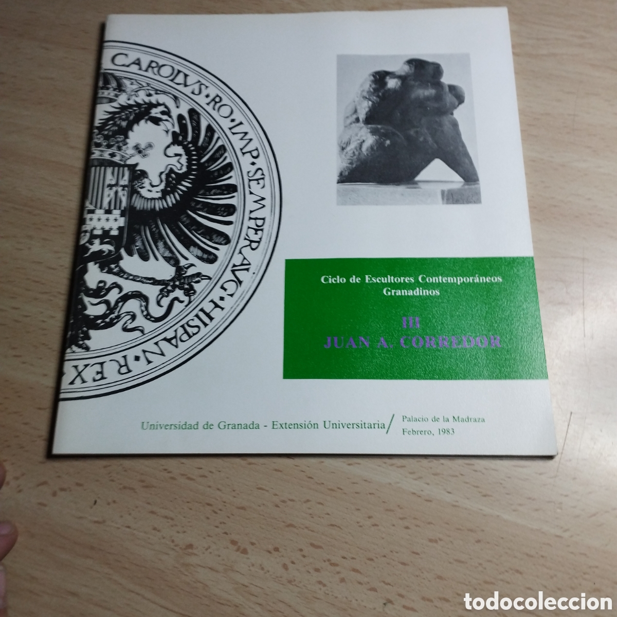 Libros de segunda mano: Juan Antonio Corredor. Escultores Contempor&aacute;neos Granadinos lll. 1983. Exposici&oacute;n La Madraza UGR