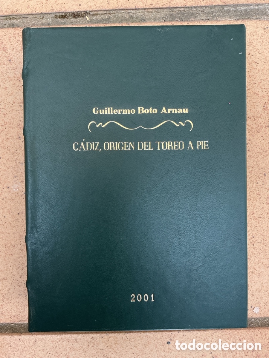 Libros de segunda mano: C&Aacute;DIZ, ORIGEN DEL TOREO A PIE. Guillermo Boto Arnau