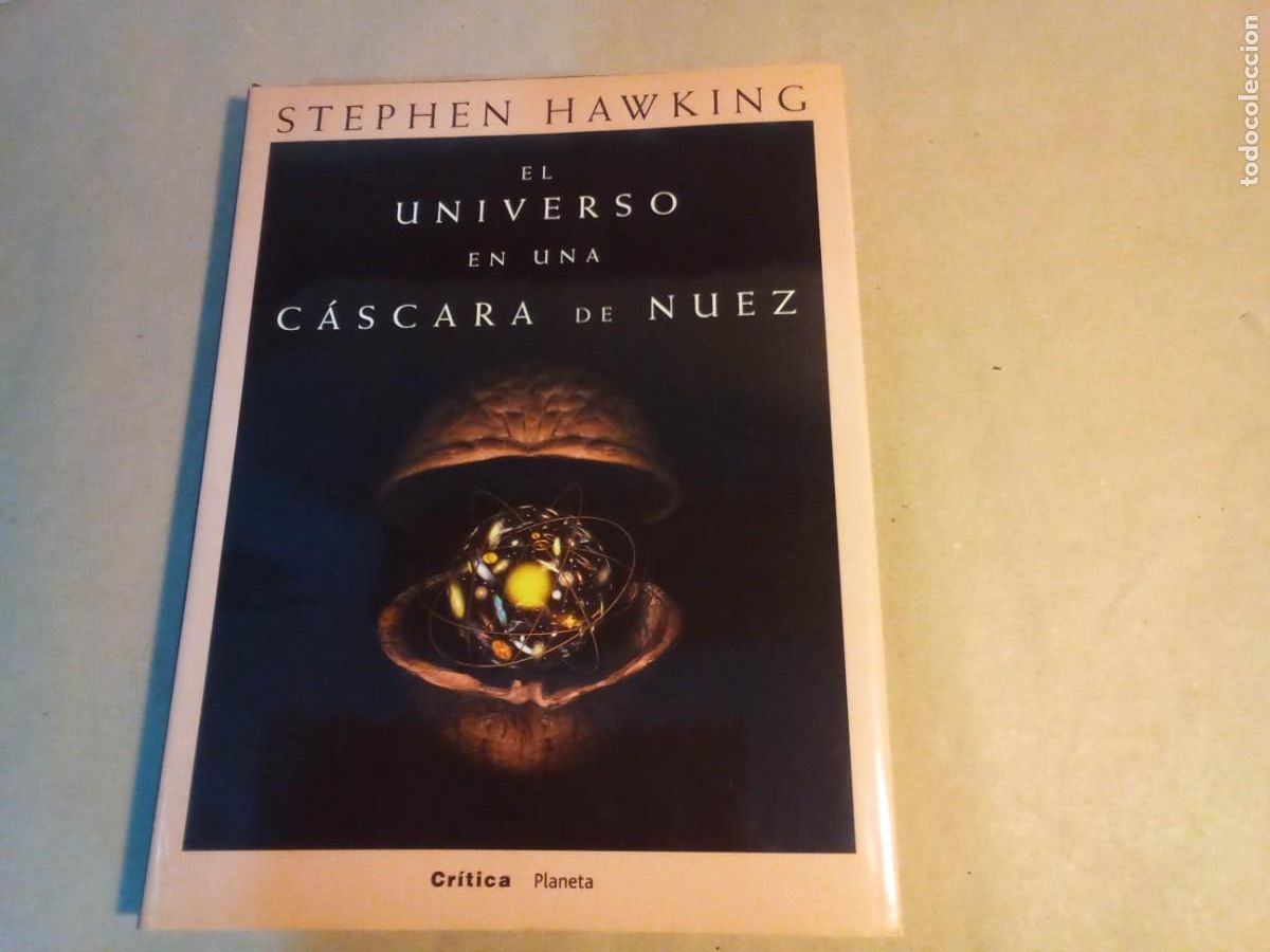 Libros de segunda mano: EL UNIVERSO EN UNA C&Aacute;SCARA DE NUEZ DE STEPHEN HAWKING