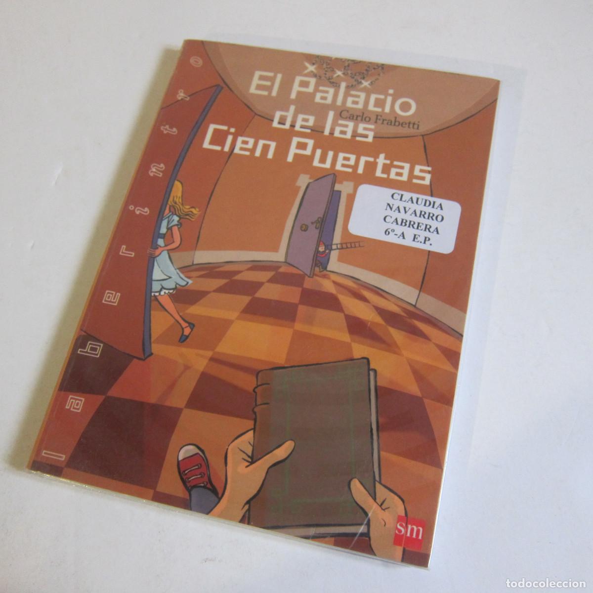 Libros de segunda mano: EL PALACIO DE LAS CIEN PUERTAS - CARLO FRABETTI (SM) INFANTIL