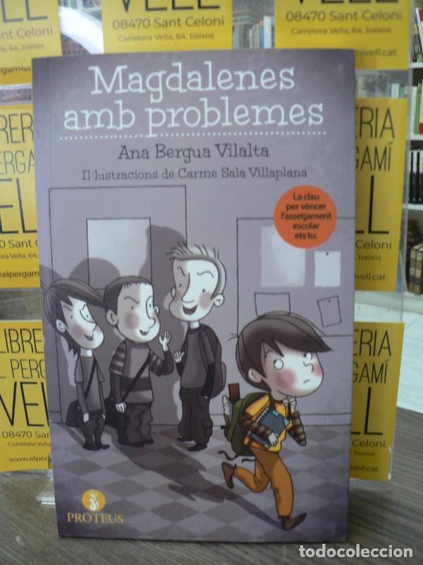 Libros de segunda mano: Magdalenes amb Problemes - Bergua Vilalta, Ana - Proteus Libros y Servicios Editoriales - Helena 7.1