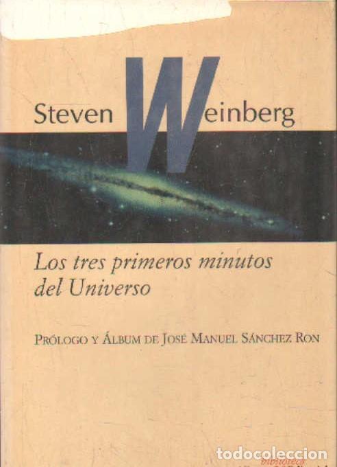 Libros de segunda mano: LOS TRES PRIMEROS MINUTOS DEL UNIVERSO. BIBLIOTECA ALIANZA EDITORIAL 30 ANIVERSARIO. A-ESAS-161