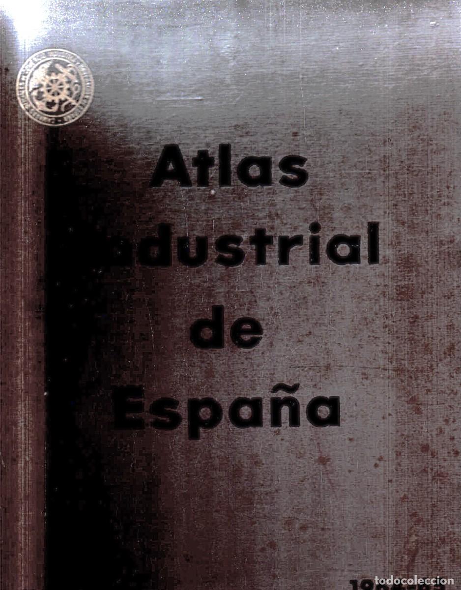Libros de segunda mano: ATLAS INDUSTRIAL DE ESPA&Ntilde;A. 1964-65. A-MEC-379