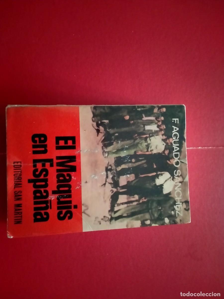 Libros de segunda mano: libro de el maquis en espa&ntilde;a