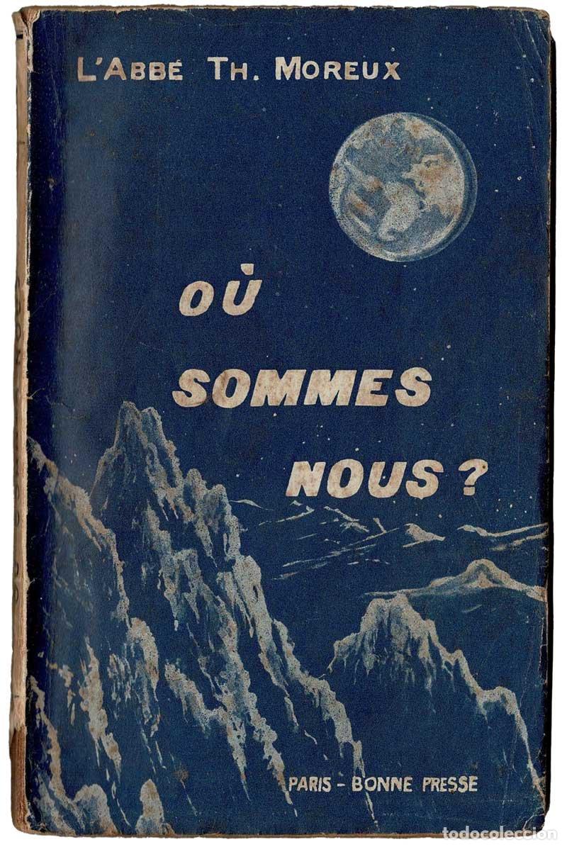 Libros de segunda mano: O&uacute; sommes nous? - L'Abb&eacute; Th. Moreux
