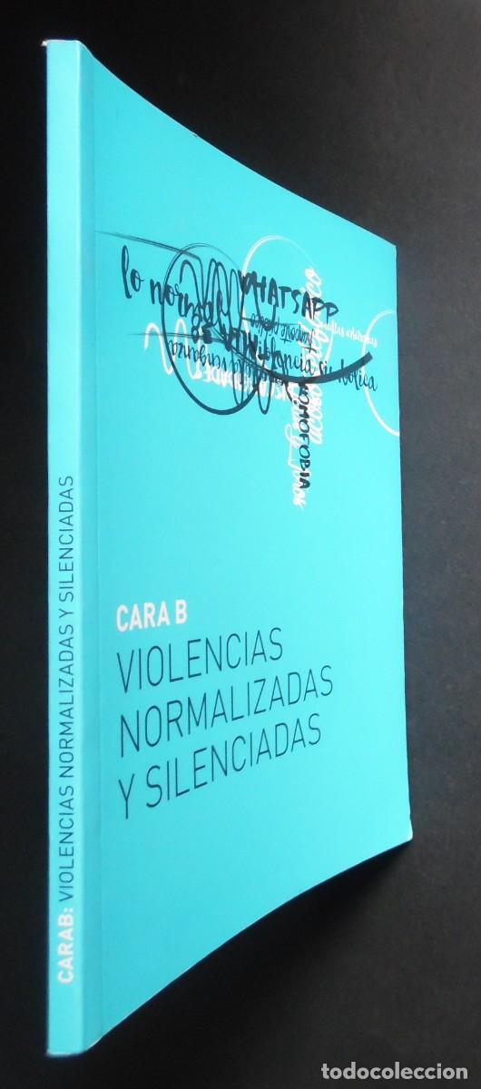 Libros de segunda mano: Violencias normalizadas y silenciadas. Cara B, P&iacute;kara Magazine, Edici&oacute;n de Mariajo Castro