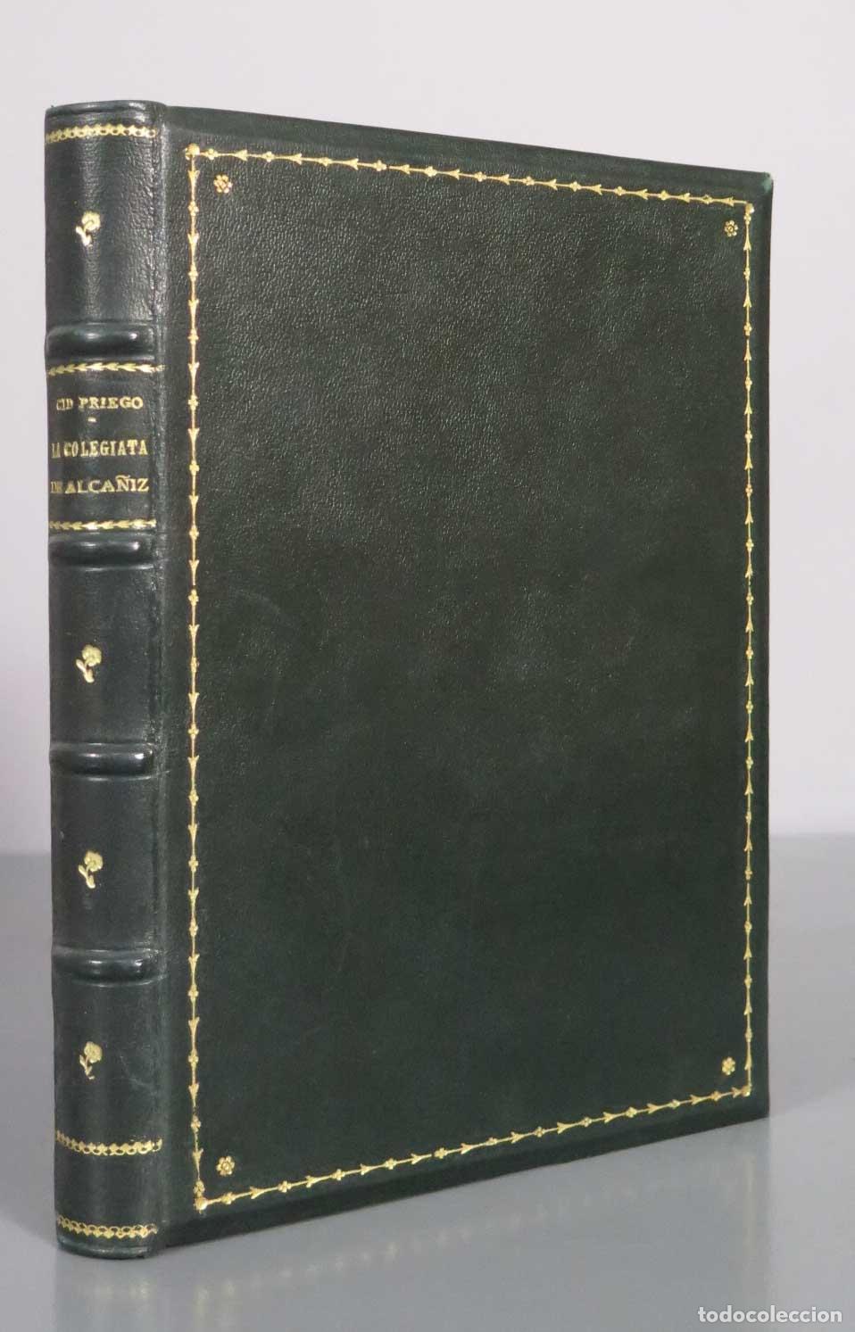Libros de segunda mano: La Colegiata de Alca&ntilde;iz - Carlos Cid Priego - Instituto de Estudios Turolenses