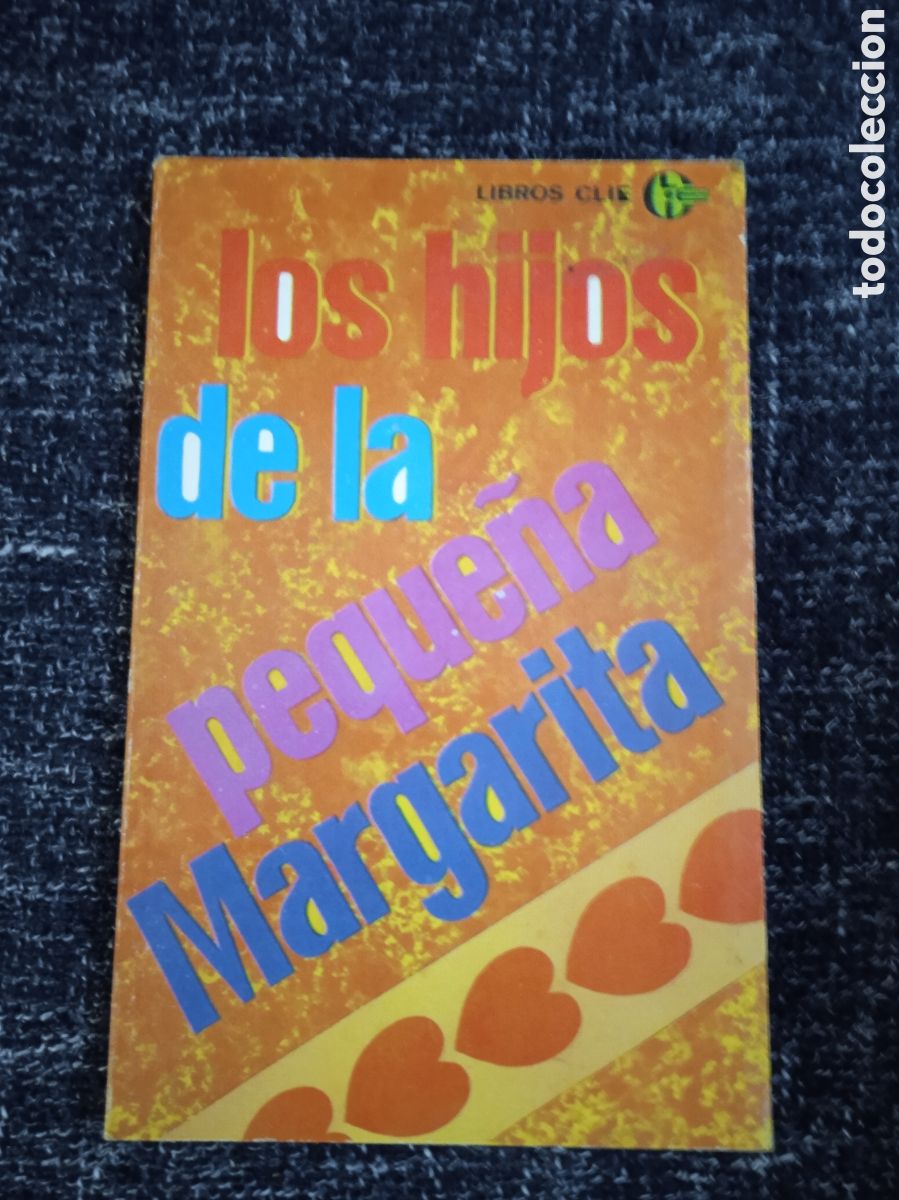 Libros de segunda mano: Los hijos de la peque&ntilde;a Margarita -LIBROS CLIE