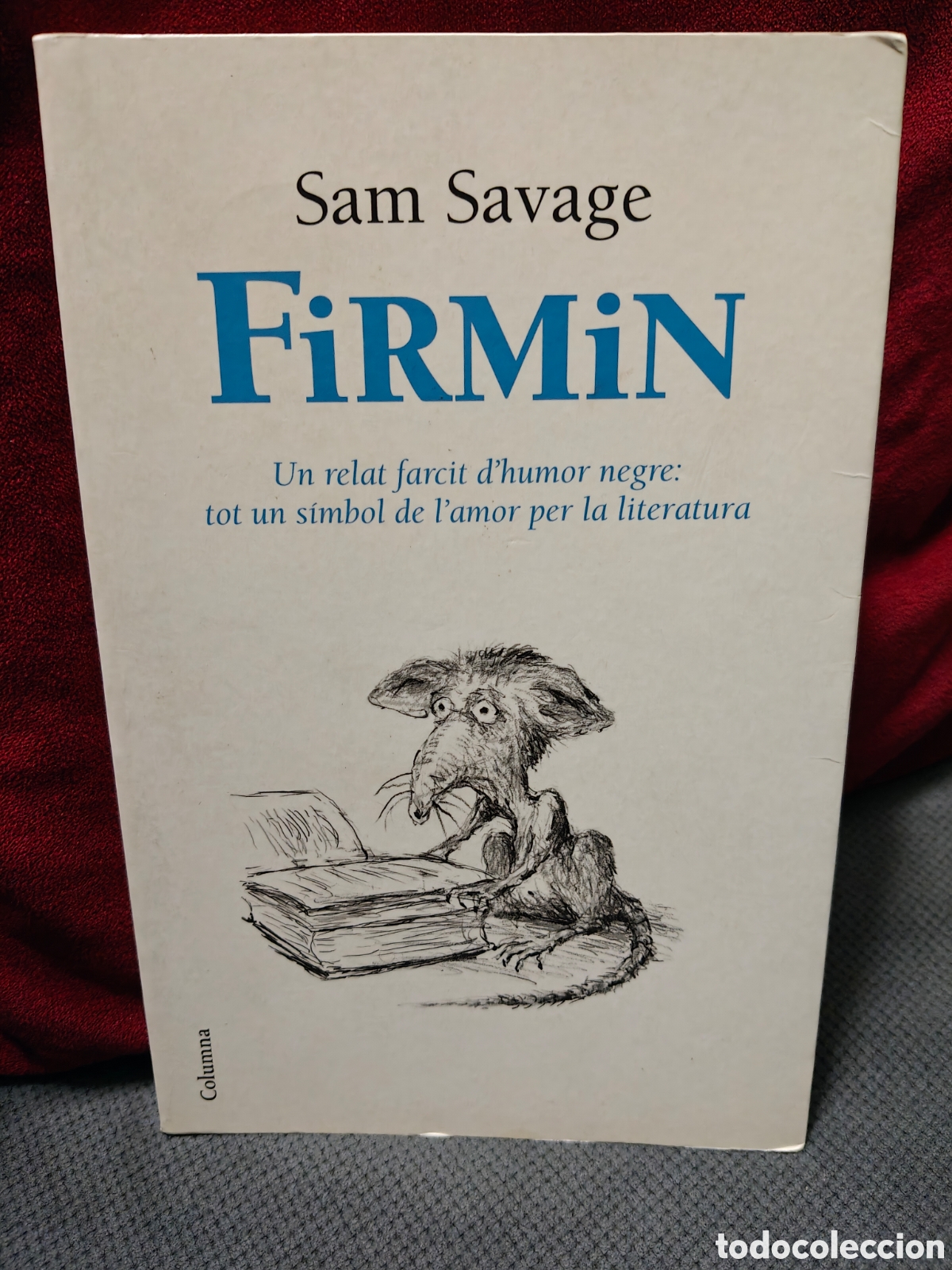 Libros de segunda mano: Firmin, Sam Savage Ed. Columna