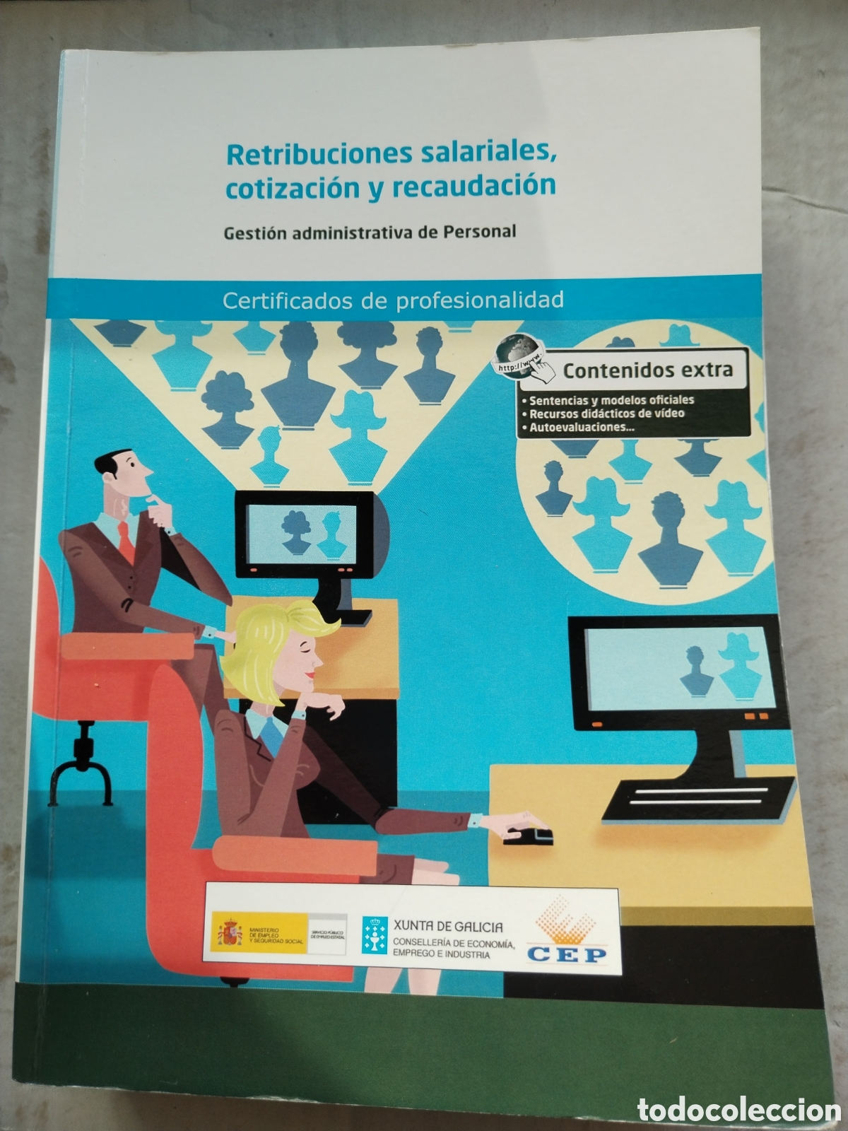 Libros de segunda mano: RETRIBUCIONES SALARIALES RECAUDACI&Oacute;N Y COTIZACION