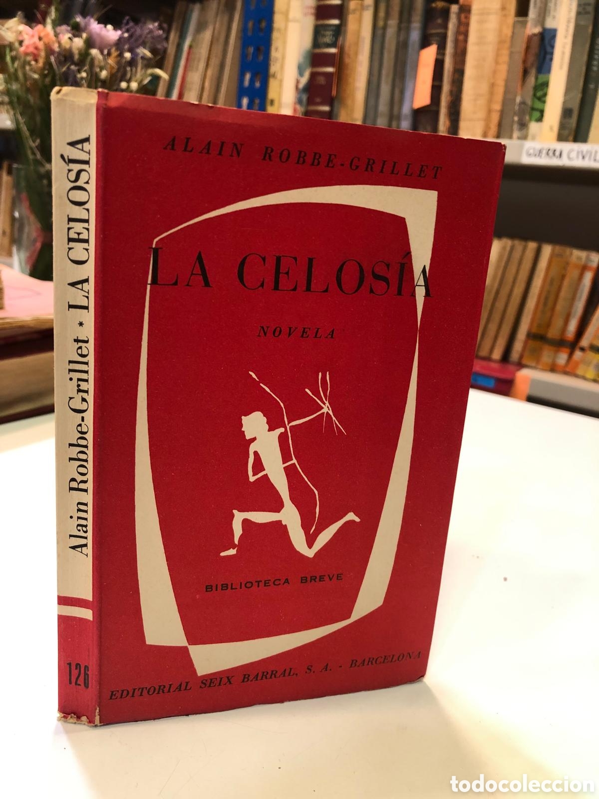 Second hand books: La celos&iacute;a - Alain Robbe-Grillet