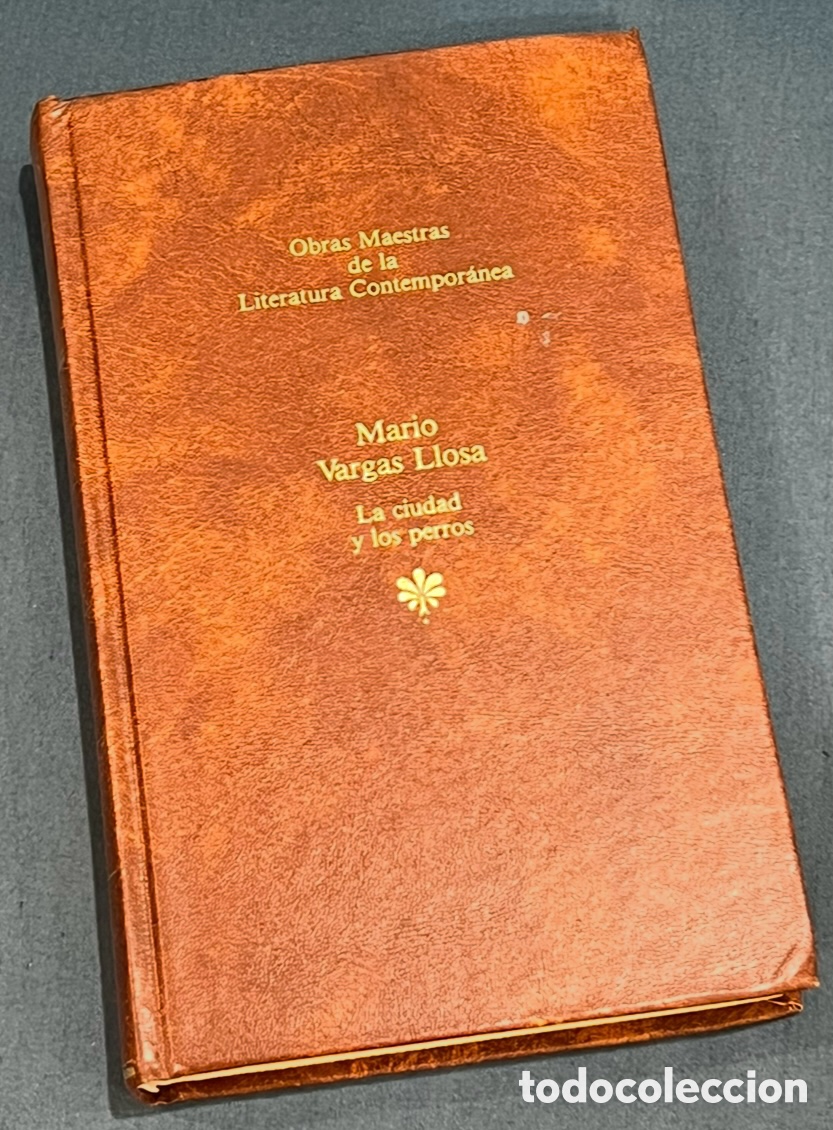 Libros de segunda mano: Libro. Mario Vargas Llosa. &ldquo;La ciudad y los perros&rdquo;. Obras Maestras de la Literatura.