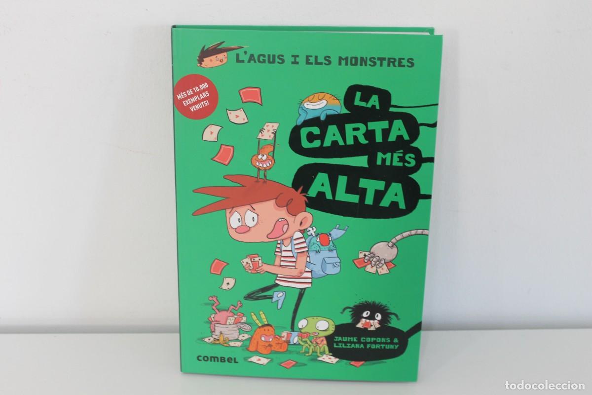 Libros de segunda mano: L'AGUS I ELS MONSTRES LA CARTA MES ALTA