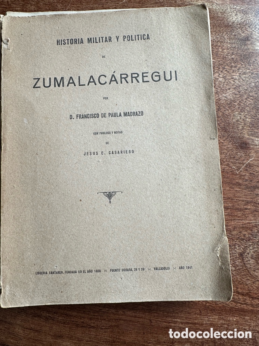 Libros de segunda mano: Historia Militar y pol&iacute;tico Zumalac&aacute;rregui 1941