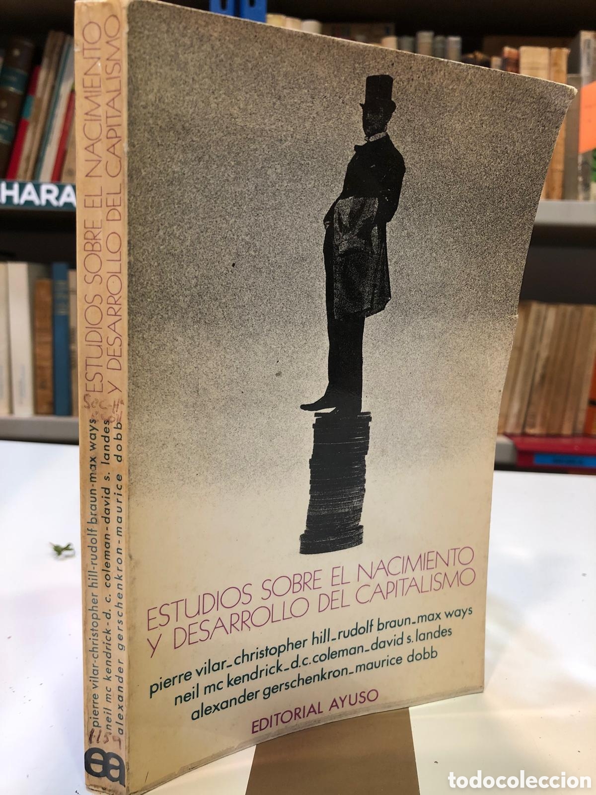 Libros de segunda mano: Estudios sobre el nacimiento y desarrollo del capitalismo - VV. AA.