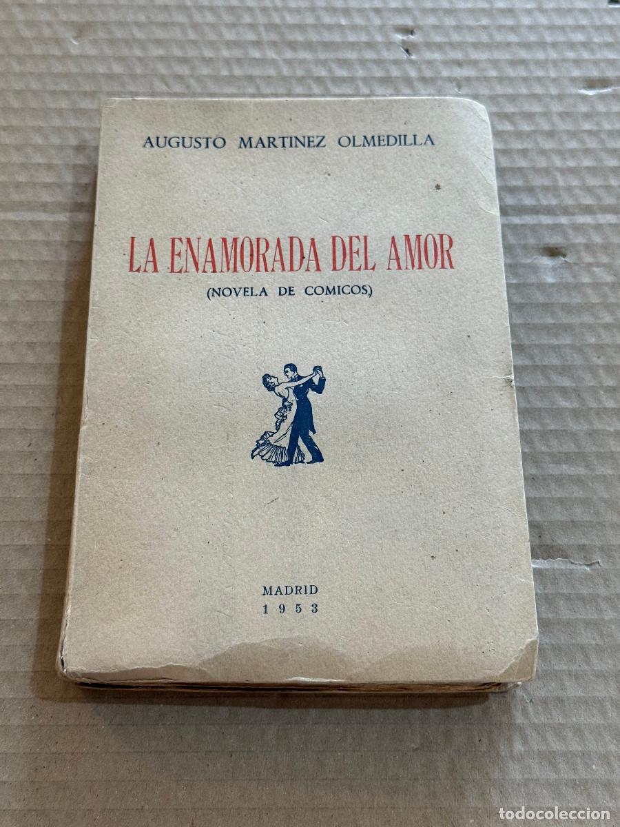 Libros de segunda mano: AUGUSTO MARTIINEZ OLMEDILLA / 1&ordf; ED / DEDICATORIA / DEDICADO / FARANDULA MADRILE&Ntilde;A