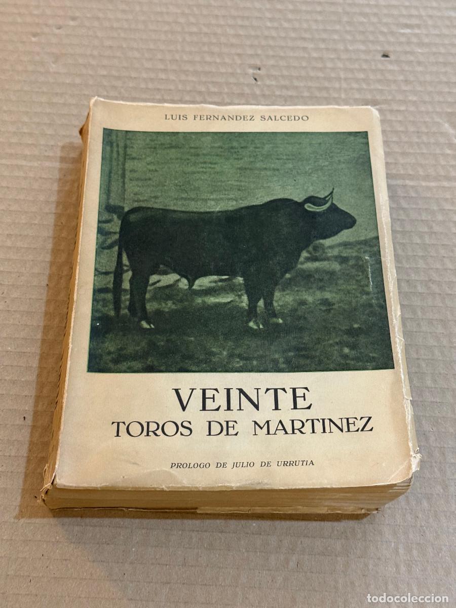 Libros de segunda mano: LUIS FERNANDEZ SALCEDO. VEINTE TOROS DE MARTINEZ. 1&ordf; EDICION / JULIO DE URRUTIA / ANTONIO CASERO
