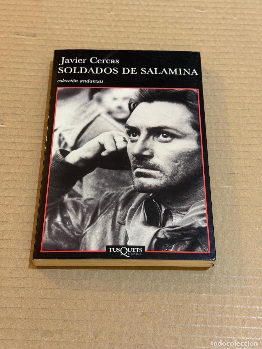 Second hand books: JAVIER CERCAS / SOLDADOS DE SALAMINA / DEDICATORIA / DEDICADO / GUERRA CIVIL