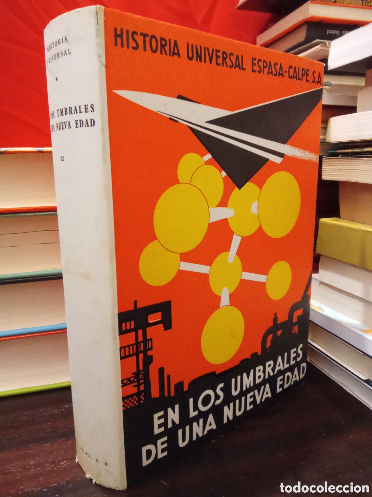 Libros de segunda mano: EN LOS UMBRALES DE UNA NUEVA EDAD - Tomo XI ESPASA CALPE