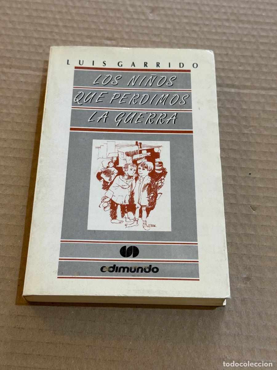 Libros de segunda mano: LUIS GARRIDO / DEDICADO / DEDICATORIA / GUERRA CIVIL