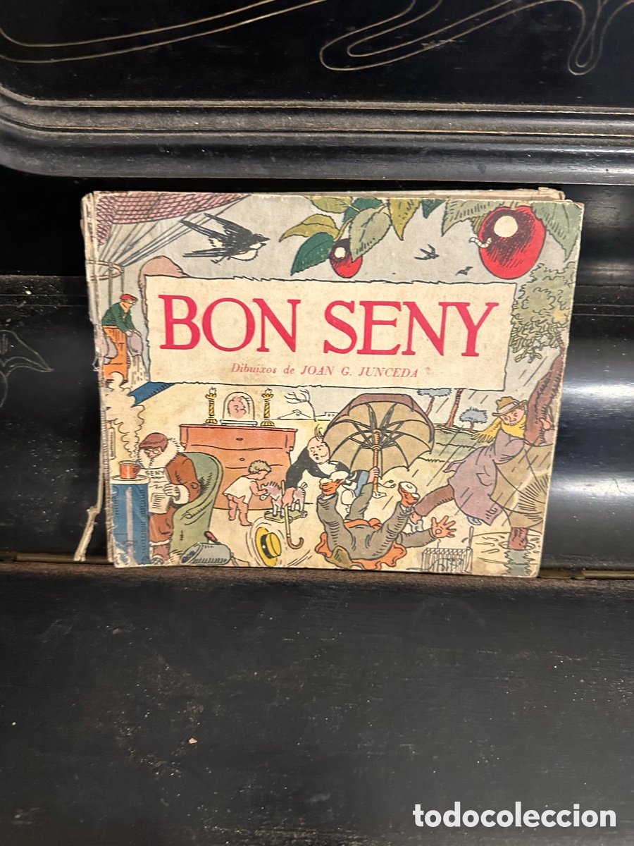 Libros de segunda mano: libro antiguo titulado &rdquo;Bon Seny&rdquo;, ilustrado por Joan G. Junceda.