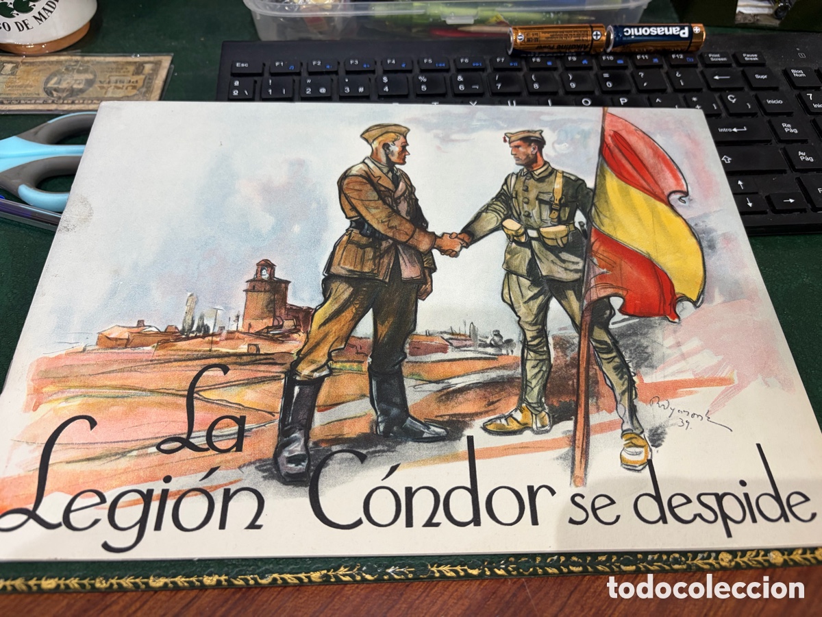 Libros de segunda mano: Libro La Legi&oacute;n C&oacute;ndor se Despide 1939